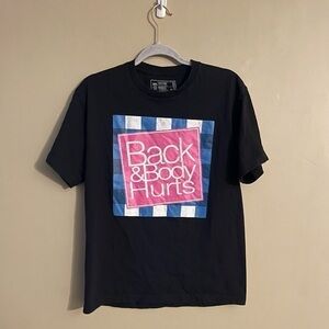 Back and Body Hurts Graphic Fun Short Sleeve Black Tee Size Medium